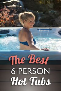 best six person hot tub