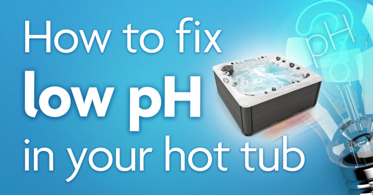 solved-how-to-fix-low-ph-in-your-hot-tub-master-spas-blog